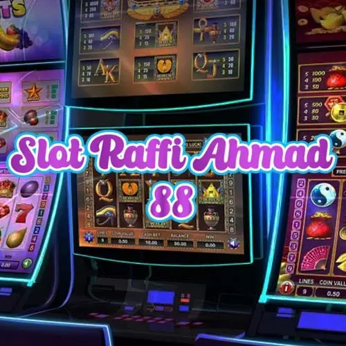 Slot Raffi Ahmad : 88 Slot 77 dan 888 Semua Gacor Linknya